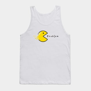 Problem Tank Top